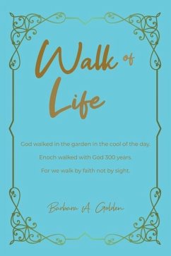 Walk of Life - Golden, Barbara A