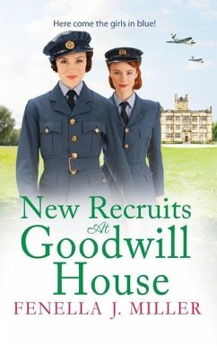 New Recruits at Goodwill House - Miller, Fenella J