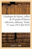 Catalogue de bijoux, collier de 45 perles d'Orient, orfèvrerie, tableaux, pastels, dessins