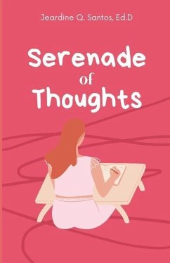 Serenade Of Thoughts - Santos, Jeardine