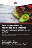 État nutritionnel et habitudes alimentaires des personnes vivant avec le VIH