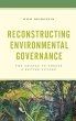 Reconstructing Environmental Governance - Bild 1