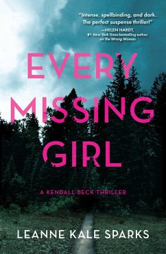 Every Missing Girl - Sparks, Leanne Kale