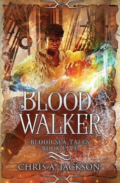 Blood Walker - Jackson, Chris A.