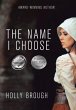 The Name I Choose - Bild 1