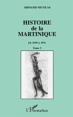 Histoire de la Martinique Histoire de la Martinique