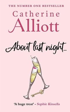 About Last Night.... - Alliott, Catherine