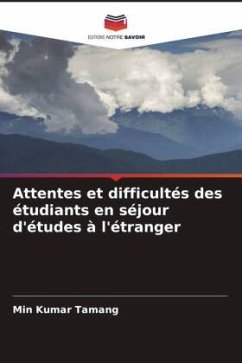 Attentes et difficultés des étudiants en séjour d'études à l'étranger - Tamang, Min Kumar