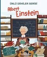 Albert Einstein - Ünlü Dahiler Serisi - Ceren Kalender, Özge