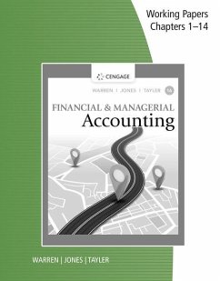 Working Papers, Chapters 1-14 for Warren/Jones/Tayler's Financial & Managerial Accounting - Warren, Carl S.; Jones, Jefferson P.; Tayler, William