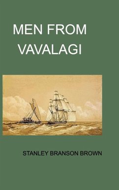 Men From Vavalagi - Rogers, Sam; Brown, Stanley