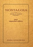 Nostalgia, Book of Poems, Volume 3 New Expanded Edition