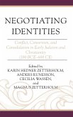 Negotiating Identities Negotiating Identities