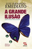 A Grande Ilusão