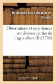 Observations et expériences sur diverses parties de l'agriculture