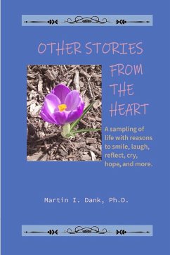 Other Stories From The Heart - Dank, Martin I.