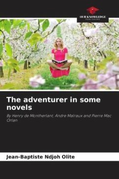 The adventurer in some novels - Ndjoh Olite, Jean-Baptiste