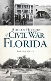 Hidden History of Civil War Florida