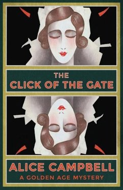 The Click of the Gate - Campbell, Alice