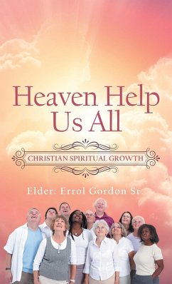 Heaven Help Us All - Gordon Sr., Errol