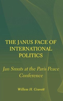The Janus Face of International Politics - Gravett, Willem H