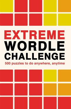 Extreme Wordle Challenge - Ivy Press