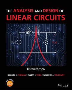 The Analysis and Design of Linear Circuits - Thomas, Roland E.;Rosa, Albert J.;Toussaint, Gregory J.