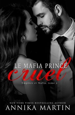 Le mafia prince cruel - Martin, Annika