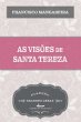 As visões de Santa Tereza - Bild 1