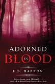 Adorned in Blood