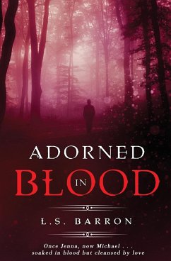 Adorned in Blood - Barron, L. S.