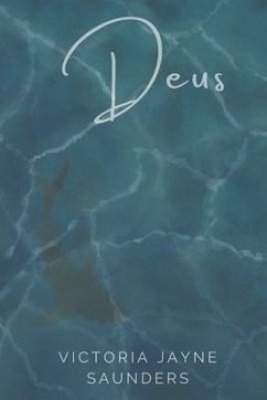 Deus - Saunders, Victoria Jayne