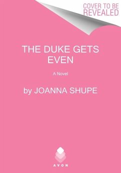 The Duke Gets Even - Shupe, Joanna