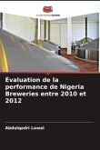 Évaluation de la performance de Nigeria Breweries entre 2010 et 2012