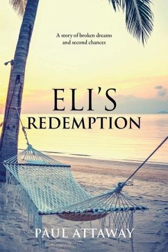 Eli's Redemption - Attaway, Paul