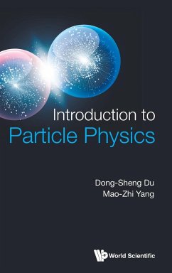 Introduction to Particle Physics - Dong-Sheng Du; Mao-Zhi Yang
