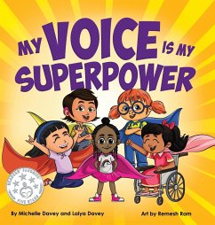 My Voice is My Superpower - Davey, Michelle; Davey, Laiya