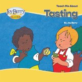 Teach Me About Tasting Teach Me About Tasting