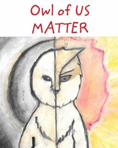 Owl Of Us Matter - Daughters, Natasha Halliwell