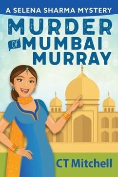 Murder of Mumbai Murray - Mitchell, C T