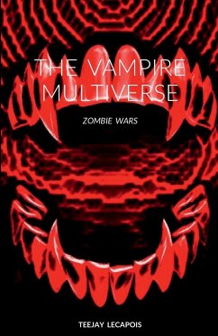 The Vampire Multiverse - Lecapois, Teejay