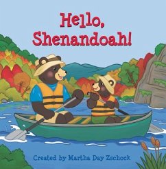 Hello, Shenandoah! - Zschock, Martha