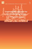 Combining the Legal and the Social in Sociology of Law Combining the Legal and the Social in Sociology of Law
