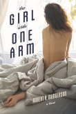 The Girl with One Arm: Volume 1