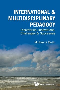 International & Multidisciplinary Pedagogy - Michael A Radin