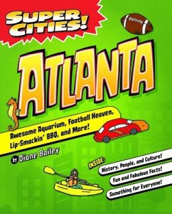 Super Cities! Atlanta - Bailey, Diane