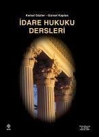 Idare Hukuku Dersleri - Gözler, Kemal