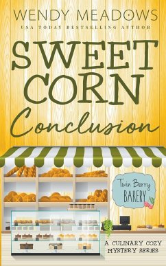 Sweet Corn Conclusion - Meadows, Wendy