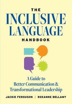 The Inclusive Language Handbook - Ferguson, Jackie; Bellamy, Roxanne