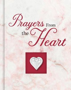 Prayers from the Heart - Publications International Ltd